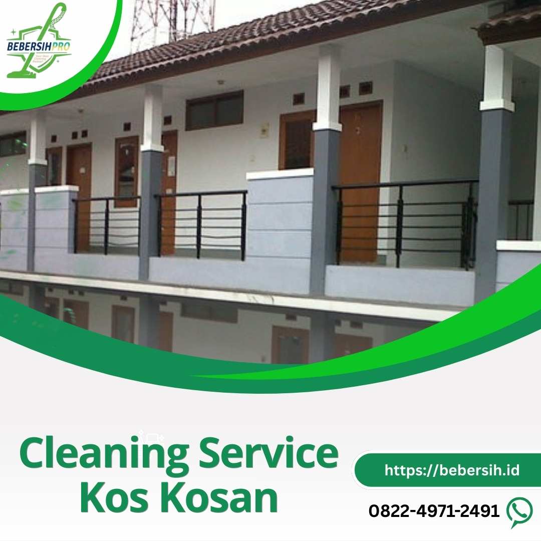 Cleaning Service Kos Kosan