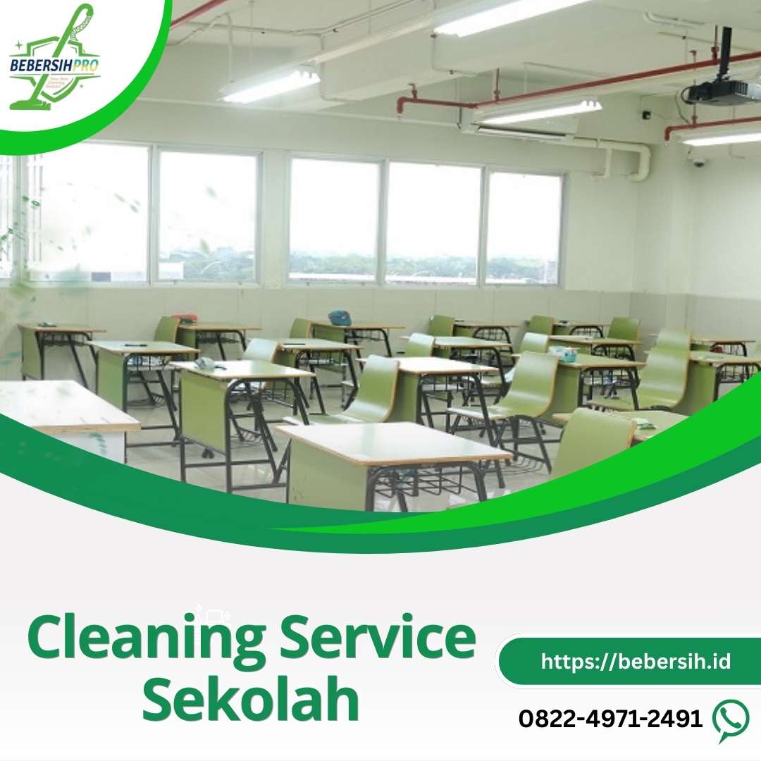 Cleaning Service Sekolah