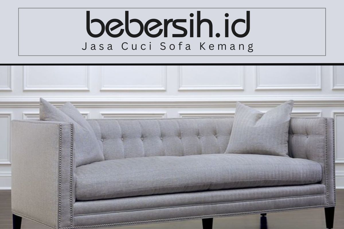 Jasa Cuci Sofa Kemang Berpengalaman Jasa Cuci Sofa Kemang Berpengalaman
