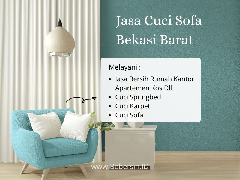 Jasa Cuci Sofa di Bekasi Barat