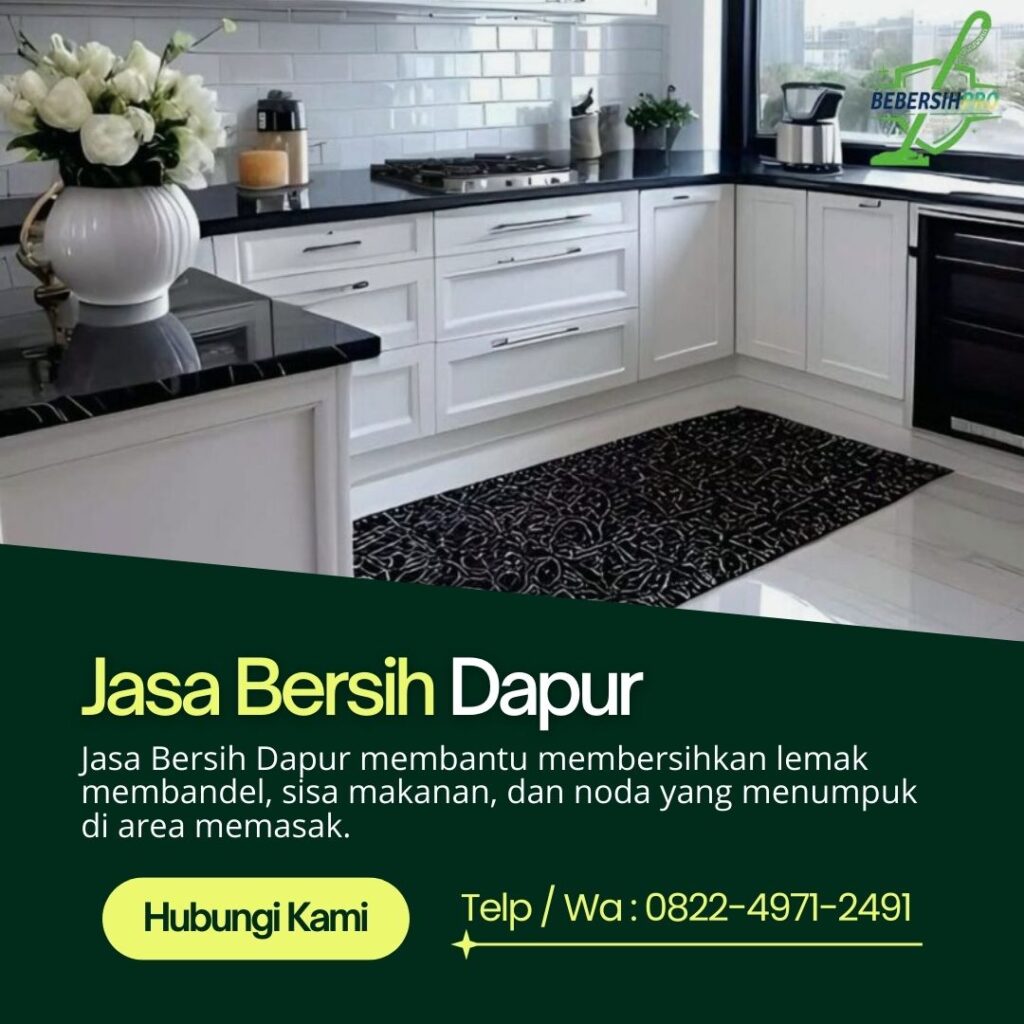 Jasa Bersih Dapur Rumah