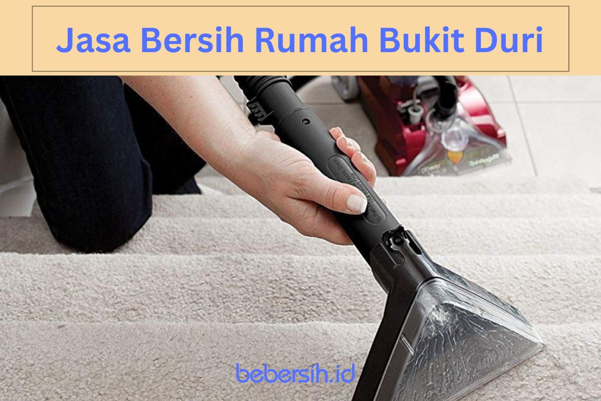 Jasa Bersih Rumah Bukit Duri