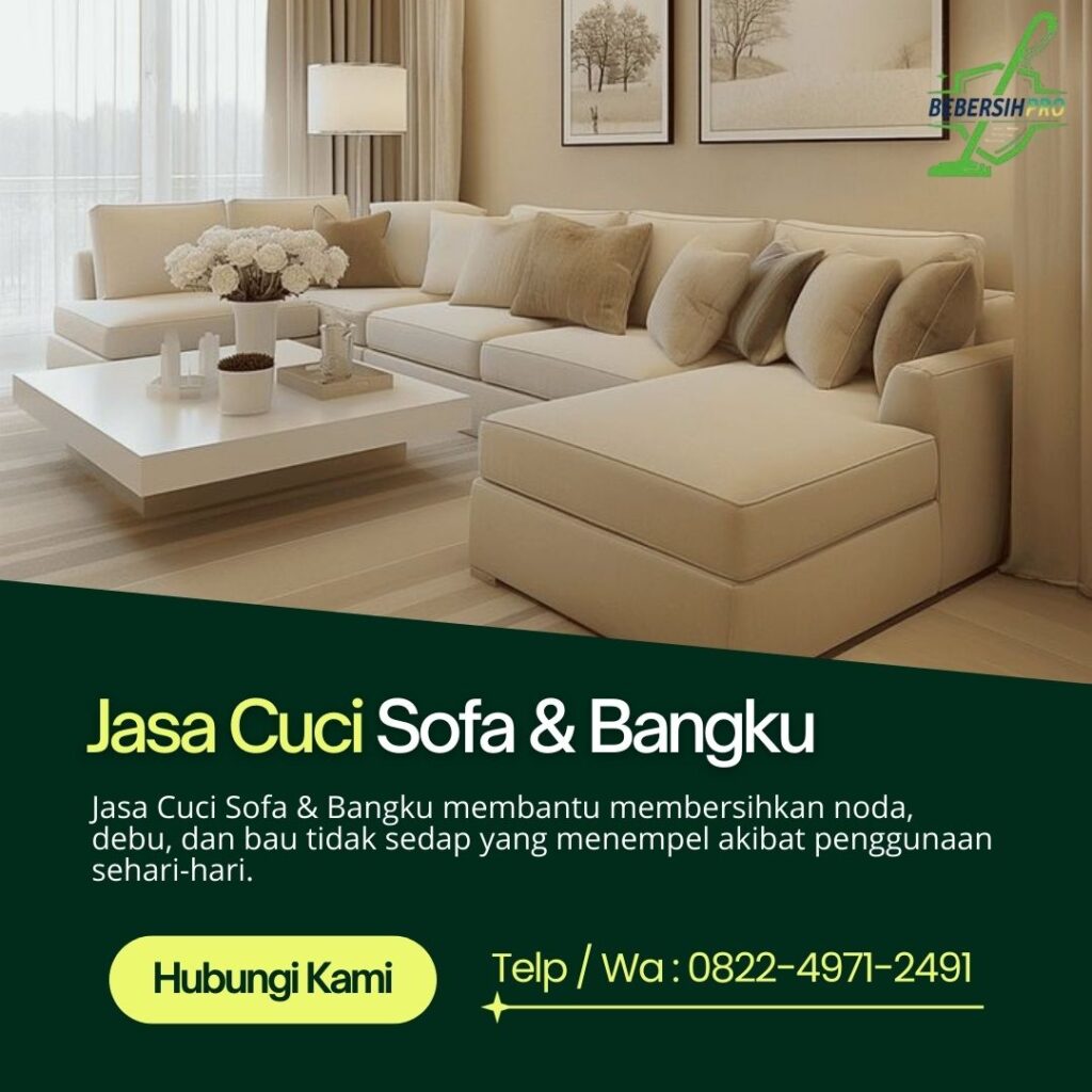 Jasa Cuci Sofa dan Bangku