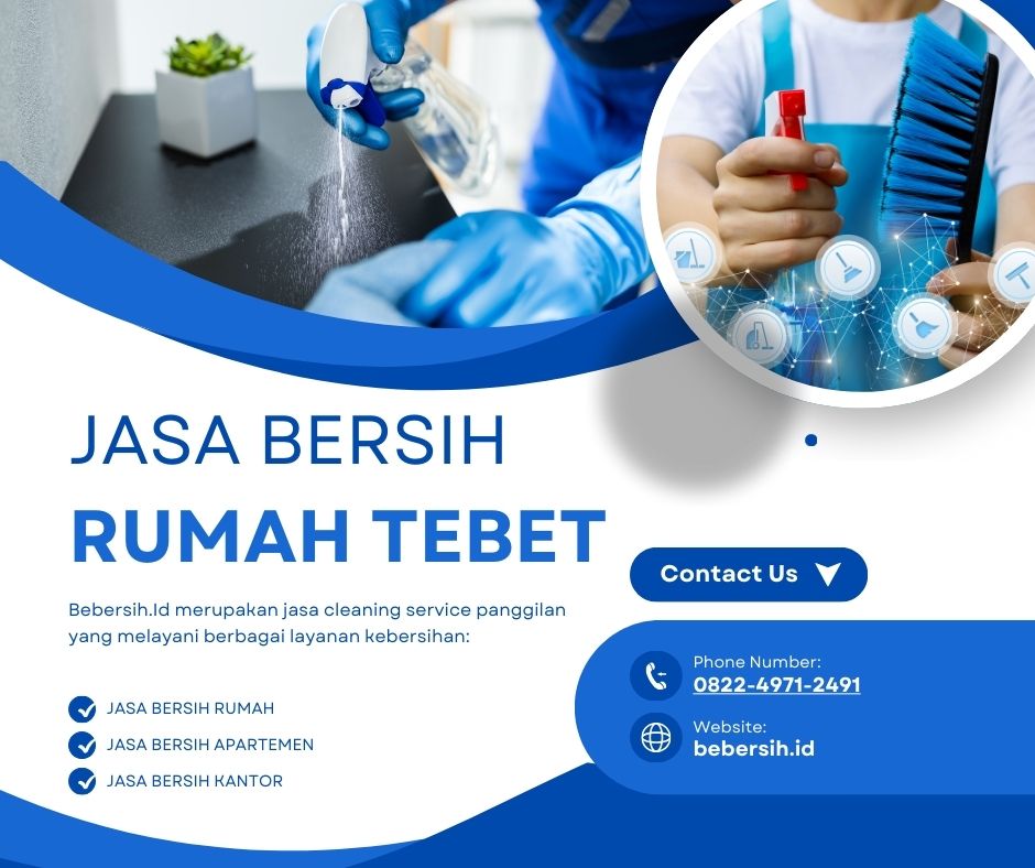 Jasa Bersih Rumah Tebet