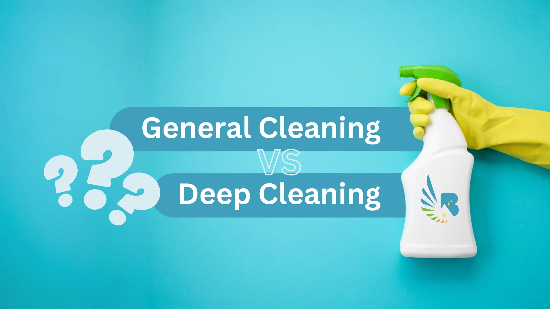 Deep Cleaning vs General Cleaning