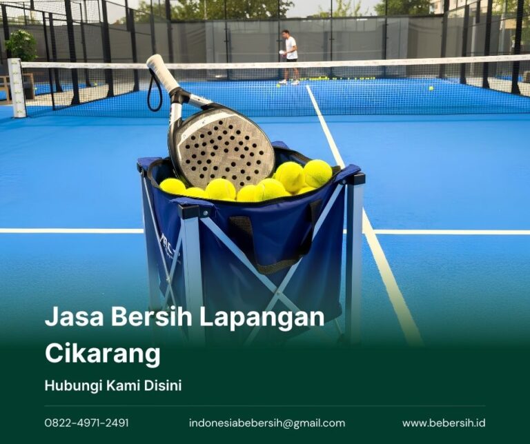 Jasa Bersih Lapangan Cikarang